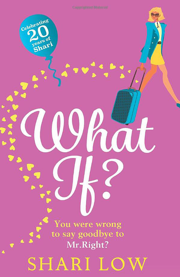 What If? by Shari Low book cover (2020 version)